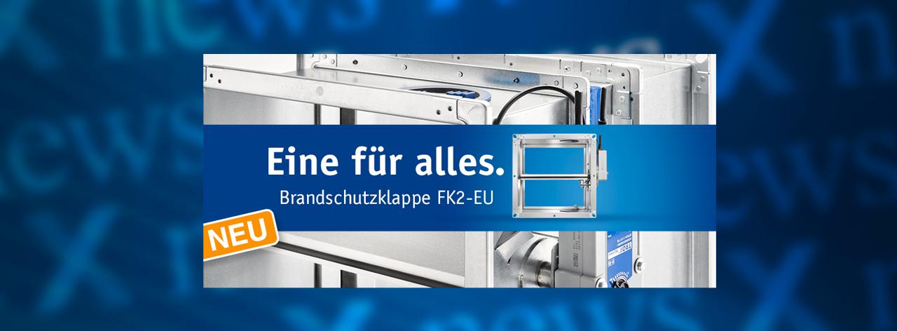 FK2-EU Eine für alles. 